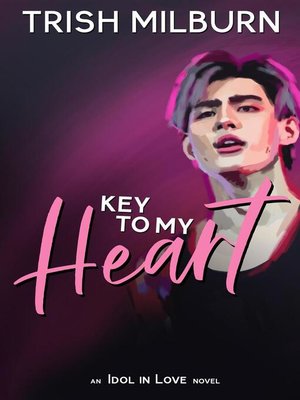 cover image of Key to My Heart